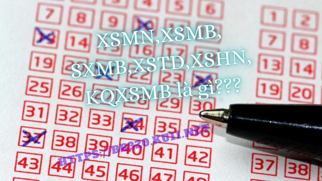 XSMN - XSMB - Kết quả xổ số chơi lô đề tỷ lệ cược cao nhất