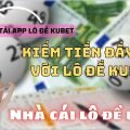 App lô đề kubet casino