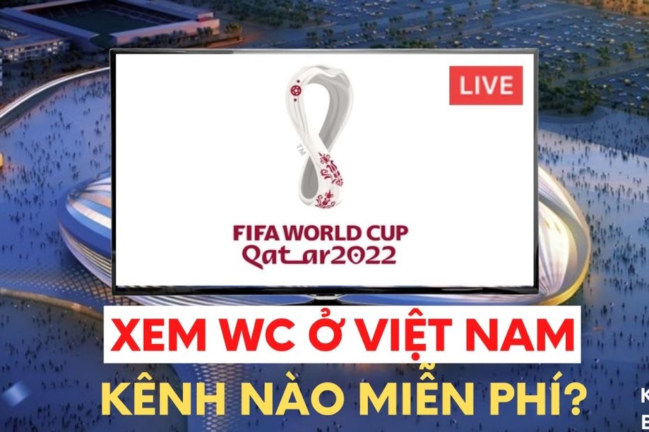 App xem trực tiếp World Cup