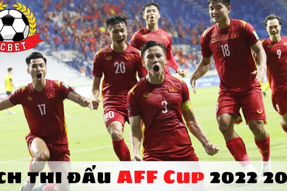 Lịch thi đấu AFF Cup 2022 2023